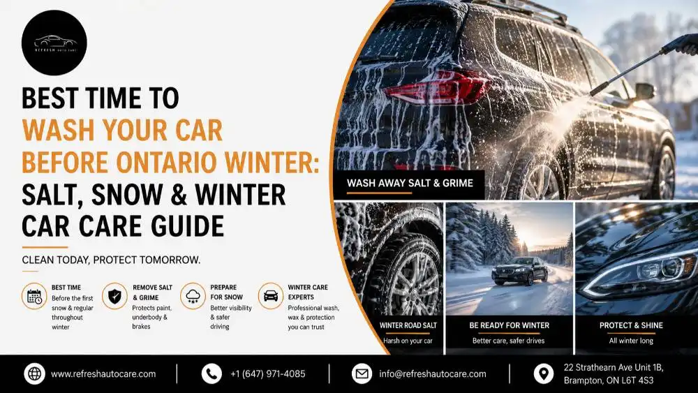 Best Time to Wash Your Car Before Ontario Winter: Salt, Snow & Winter Car Care Guide